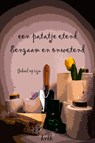 Een patatje etend, eenzaam en onwetend - Haye van der Heyden - 9789083541846