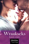 Wraakseks - Frits Turing ; Erna Turing - 9789083541860