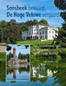 Sonsbeek bewaard, de Hoge Veluwe vergaard - Anky Mulder-Tits - 9789083547220