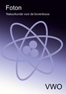 Foton VWO - Erik van Munster ; Natuurkundeuitgelegd.nl - 9789083548500