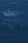 Schemerweten - Jacob Vermaat - 9789083550787