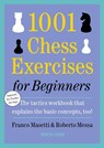 1001 Chess Exercises for Beginners - Franco Masetti ; Roberto Messa - 9789083553320