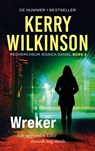 Wreker - Kerry Wilkinson - 9789083555010