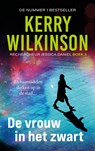 De vrouw in het zwart - Kerry Wilkinson - 9789083555027