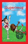 Superlenig - Suzanne Peltenburg - 9789083556697