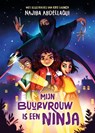 Mijn buurvrouw is een ninja - Najiba Abdellaoui - 9789083558097