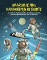 Waarom je niks kan horen in de ruimte - Peter Belt - 9789083560021