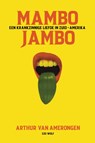 Mambo Jambo - Arthur van Amerongen - 9789083560052