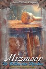 Mizmoor 2 - De Rollen van Dojakua - Auke-Willem Kampen - 9789083561196