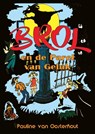 Brol en de Parel van Geluk - Pauline van Oosterhout - 9789083568300