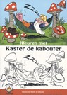 Kleuren met Kaster de kabouter -  - 9789083570136