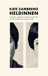 Heldinnen - Kate Zambreno - 9789083572444