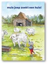 muis joep zoekt een huis! - Natalie F. Boekhorst - 9789083577845