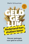 Geldgeluk - Martin Schuurman - 9789083616506