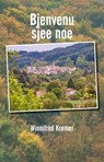 Bjenvenu sjee noe - Winnifred Kremer - 9789083623757
