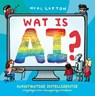 Wat is AI? - Neal Layton - 9789083625768