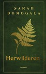 Herwilderen - Sarah Domogala - 9789083625935