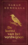 De kunst van het verdwijnen - Sarah Domogala - 9789083625959