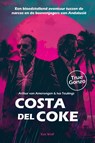 Costa del Coke - Arthur van Amerongen ; Ivo Teulings - 9789083635095