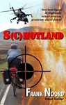 S(c)hotland - Frank Noord - 9789083642420