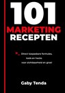101 Marketingrecepten - Gaby Tenda - 9789083654539