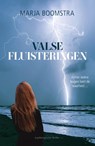 Valse fluisteringen - Marja Boomstra - 9789083659893