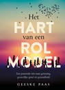 Het hart van een rolmodel - Geeske Paas - 9789083660318