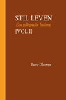 Stil leven Vol I - Bavo Dhooge - 9789083672229