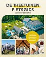 De theetuinen fietsgids van Nederland - Marlou Jacobs ; Godfried van Loo - 9789083701400