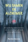 Wij samen en Alzheimer - Martien Bavens - 9789083704005