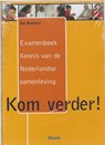 Kom verder! - BAKKER, A. - 9789085061854