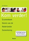 Kom verder! - Ad Bakker - 9789085069935