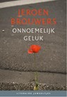 Onnoemelijk geluk (set 10 ex.) - Jeroen Brouwers - 9789085163374