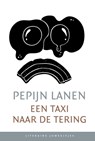 Een taxi naar de tering (set) - Pepijn Lanen - 9789085167266