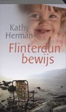 Flinterdun bewijs - K. Herman ; Kathy Herman - 9789085201205