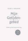 Mijn getijdengebed - Elise G. Lengkeek - 9789085202875