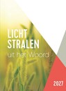 Lichtstralen uit het woord | 2027 - Diverse Auteurs - 9789085203742