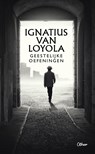 Geestelijke oefeningen - Ignatius Van Loyola - 9789085282068