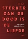 Sterker dan de dood is de liefde - Erik Galle - 9789085284819