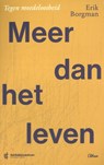 Meer dan het leven - Erik Borgman - 9789085287643