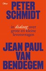 Peter Schmidt en Jean-Paul Van Bendegem in dialoog over grote en kleine levensvragen - Frederique Vanneuville ; Peter Schmidt ; Jean Paul van Bendegem - 9789085287759