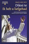 Dilexi te. Ik heb u liefgehad - Paus Leo XIV - 9789085288565