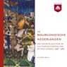 De Bourgondische Nederlanden - Marc Boone - 9789085301943