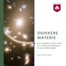 Donkere materie - Govert Schilling - 9789085302308