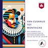 Van Cusanus tot Montaigne - Johan Braeckman - 9789085302759