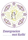 Doorgroeien met Reiki - Annemieke van Ling - 9789085399186