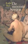 De mooiste leugen - Erdal Balci - 9789085423461