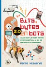 Bits, bytes en bots 2.0 - Hanna Holwerda - 9789085436522