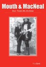 Mouth and MacNeal - duo tegen wil en dank - Roel Smit - 9789085483168