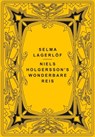 Niels Holgersson's wonderbare reis - Selma Lagerlöf - 9789085485032